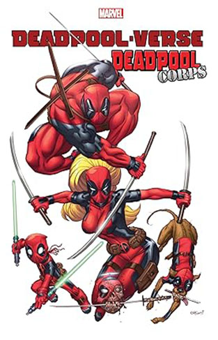 DEADPOOL-VERSE: DEADPOOL CORPS